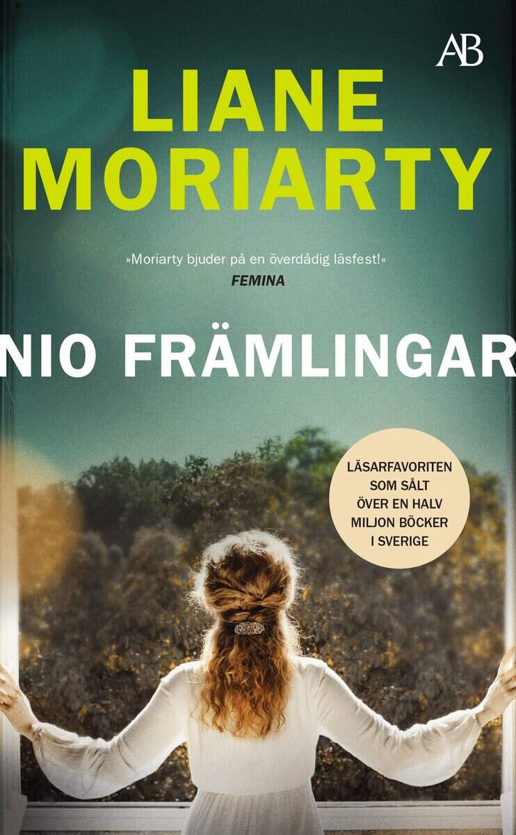 Liane Moriarty : Nio främlingar