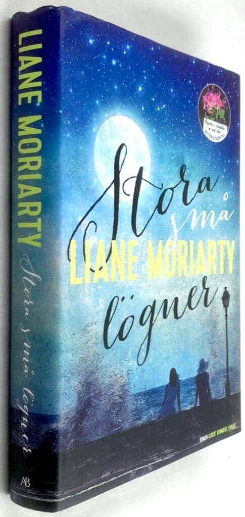 Liane Moriarty : Stora små lögner