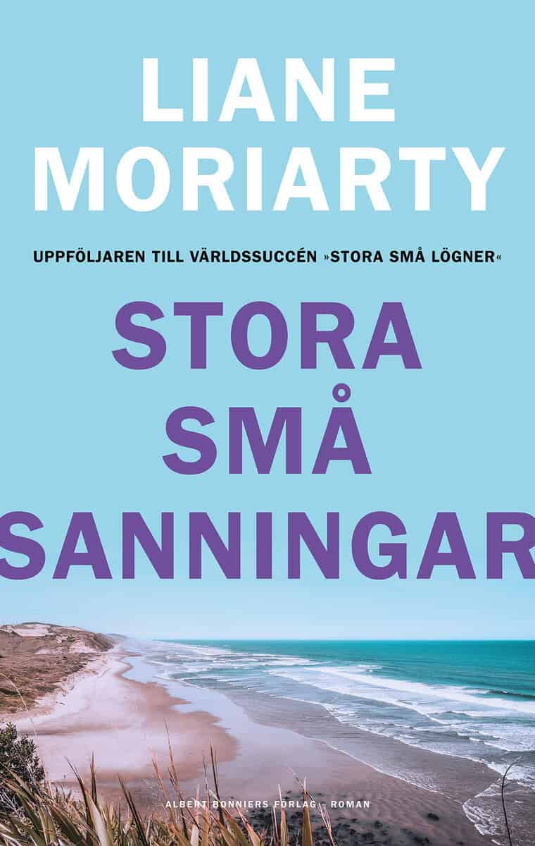 Liane Moriarty : Stora små sanningar