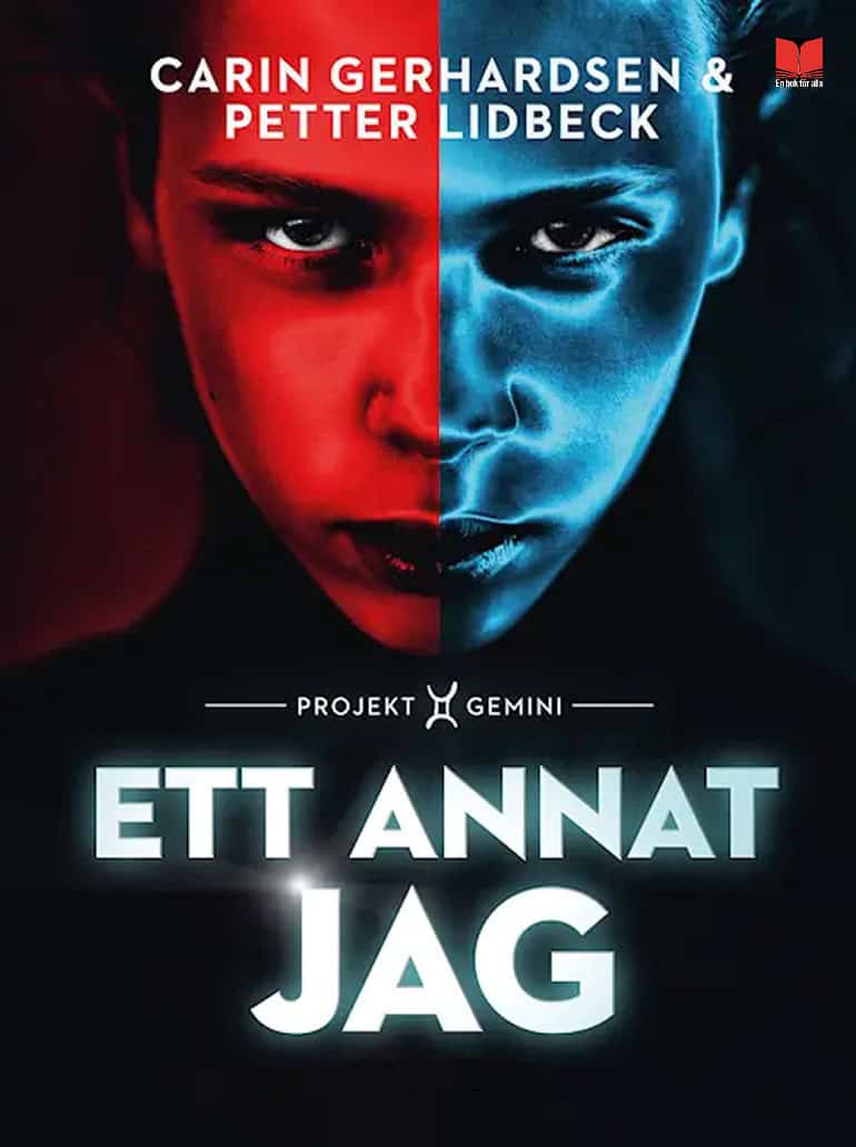 Lidbeck, Petter ; Gerhardsen, Carin : Ett annat jag : Projekt Gemini