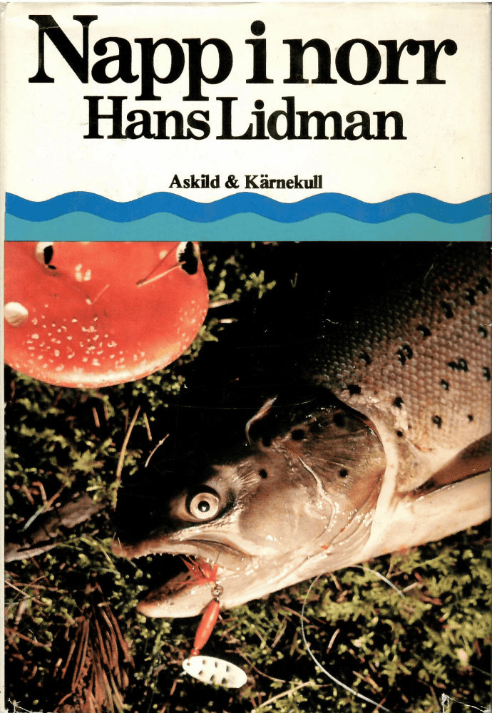 Lidman Hans : Napp i norr