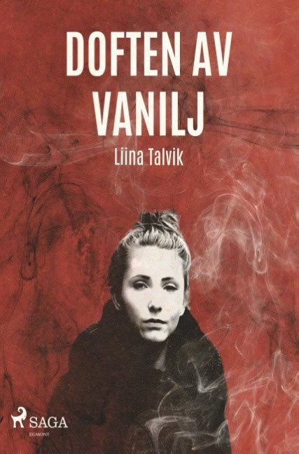 Liina Talvik : Doften av vanilj