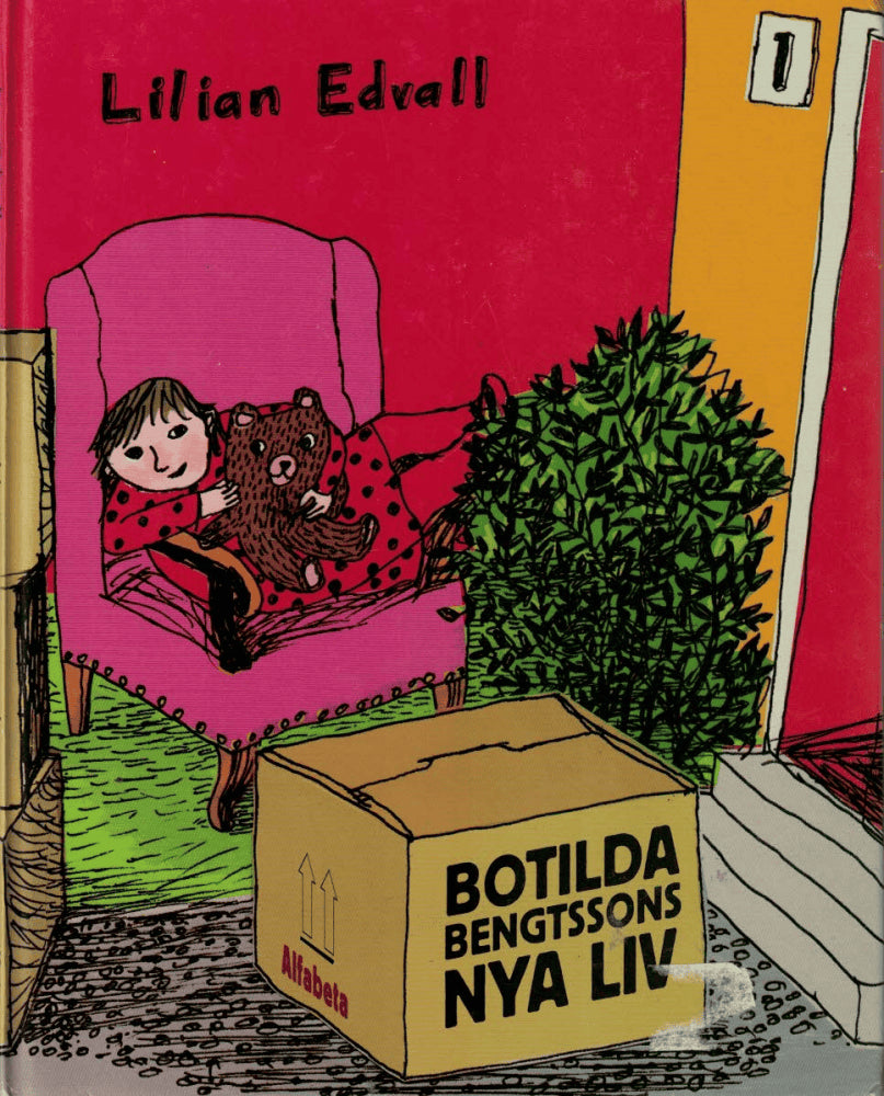 Lilian Edvall : Botilda Bengtssons nya liv
