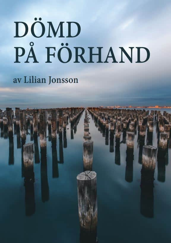 Lilian Jonsson : Dömd på förhand