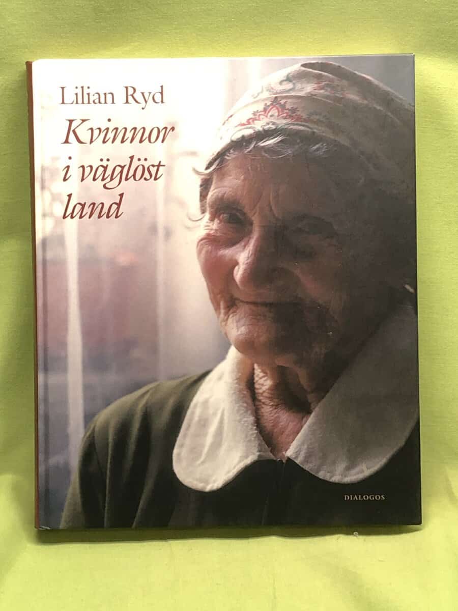 Lilian Ryd : Kvinnor i väglöst land