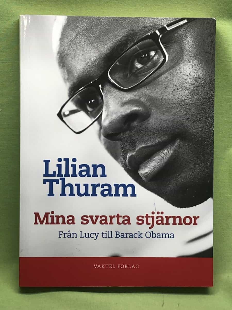 Lilian Thuram : Mina svarta stjärnor