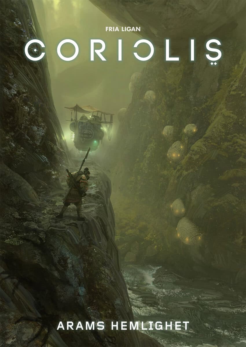 Lilja, Mattias ; Kostulas, Kosta ; Palmquist, Adam ; Granath, Christian : Coriolis. Arams hemlighet