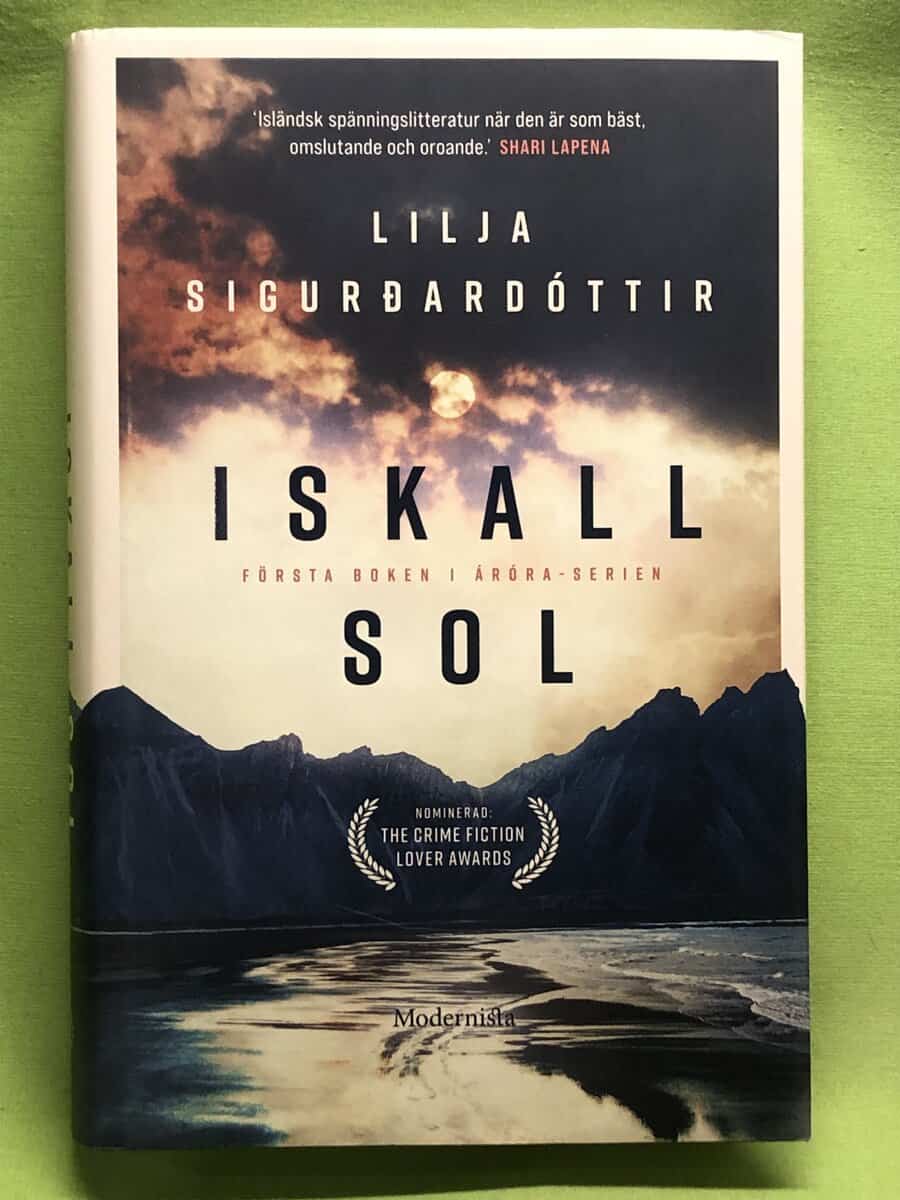 Lilja Sigurðardóttir : Iskall sol