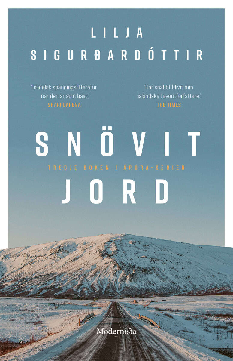 Lilja Sigurdardottir : Snövit jord