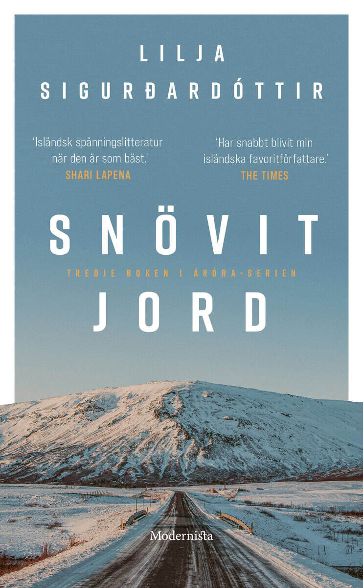 Lilja Sigurdardottir : Snövit jord