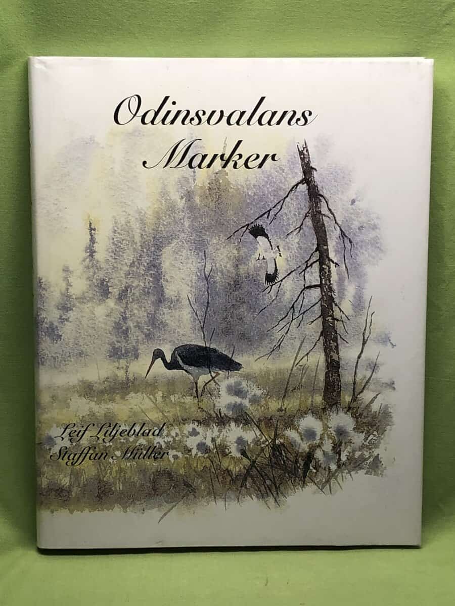 Liljeblad, Leif ; Müller, Staffan : Odinsvalans marker