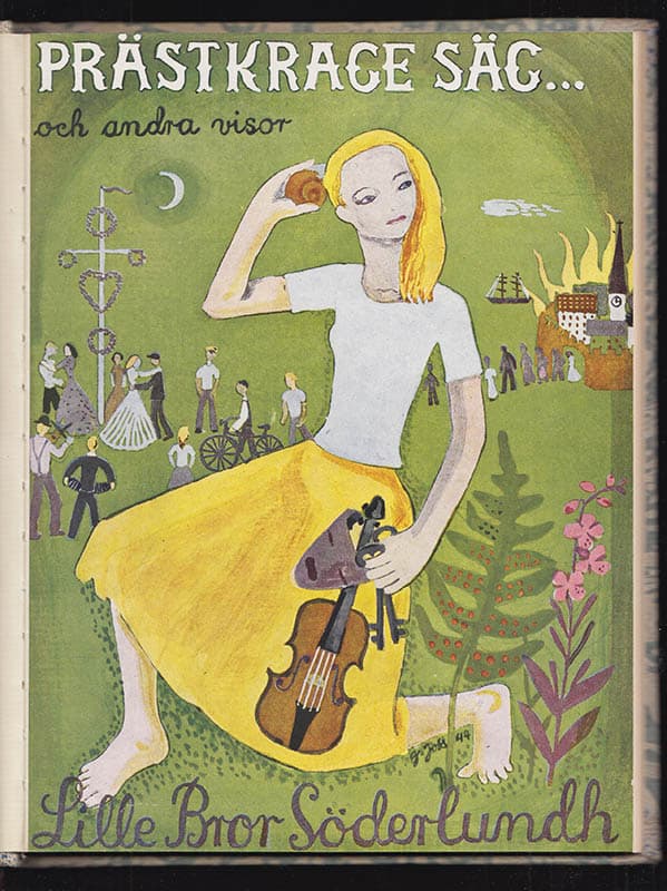 Lille Bror Söderlundh : Prästkrage säg ... och andra visor. Med musik av Lille Bror Söderlundh