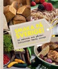 Lillemor Hvitfeldt : Smaka på Sverige!