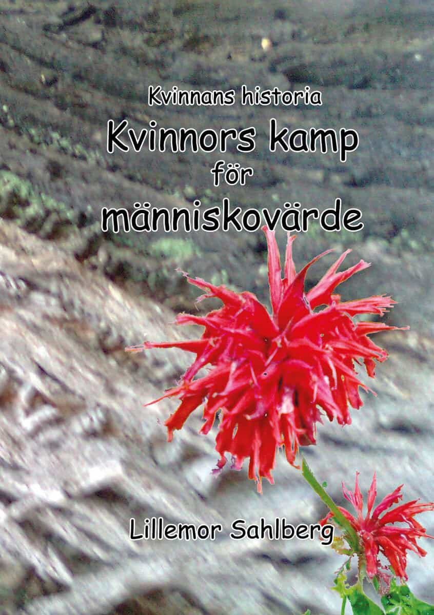 Lillemor Sahlberg : Kvinnans historia : kvinnors kamp för människovärde