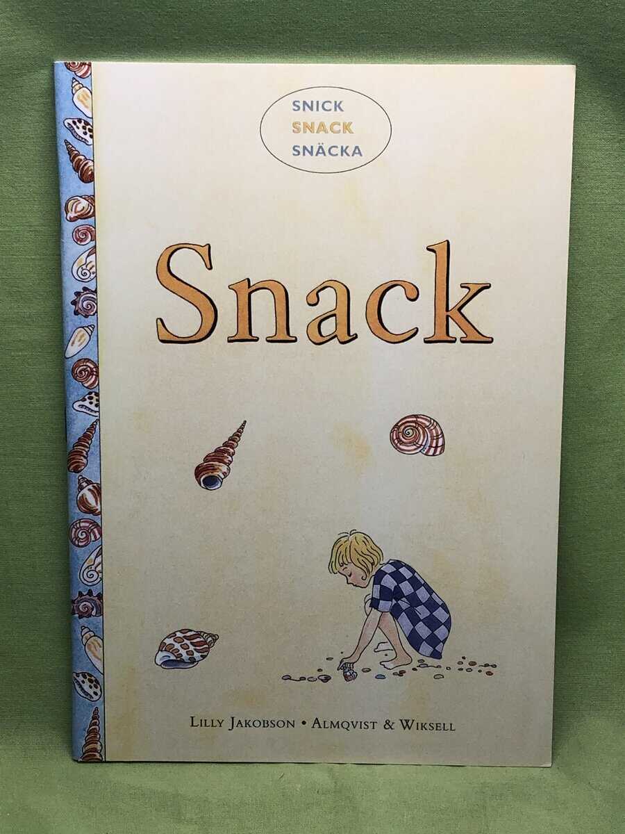 Lilly Jakobson : Snick snack snäcka
