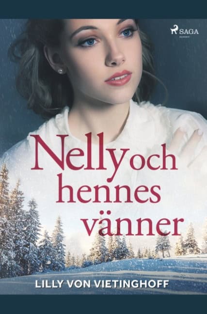 Lilly von Vietinghoff : Nelly och hennes vänner