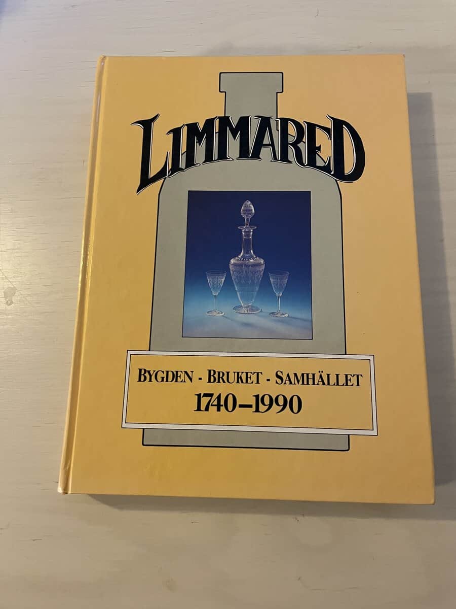Limmared - Bygden - Bruket - Samhället 1740-1990