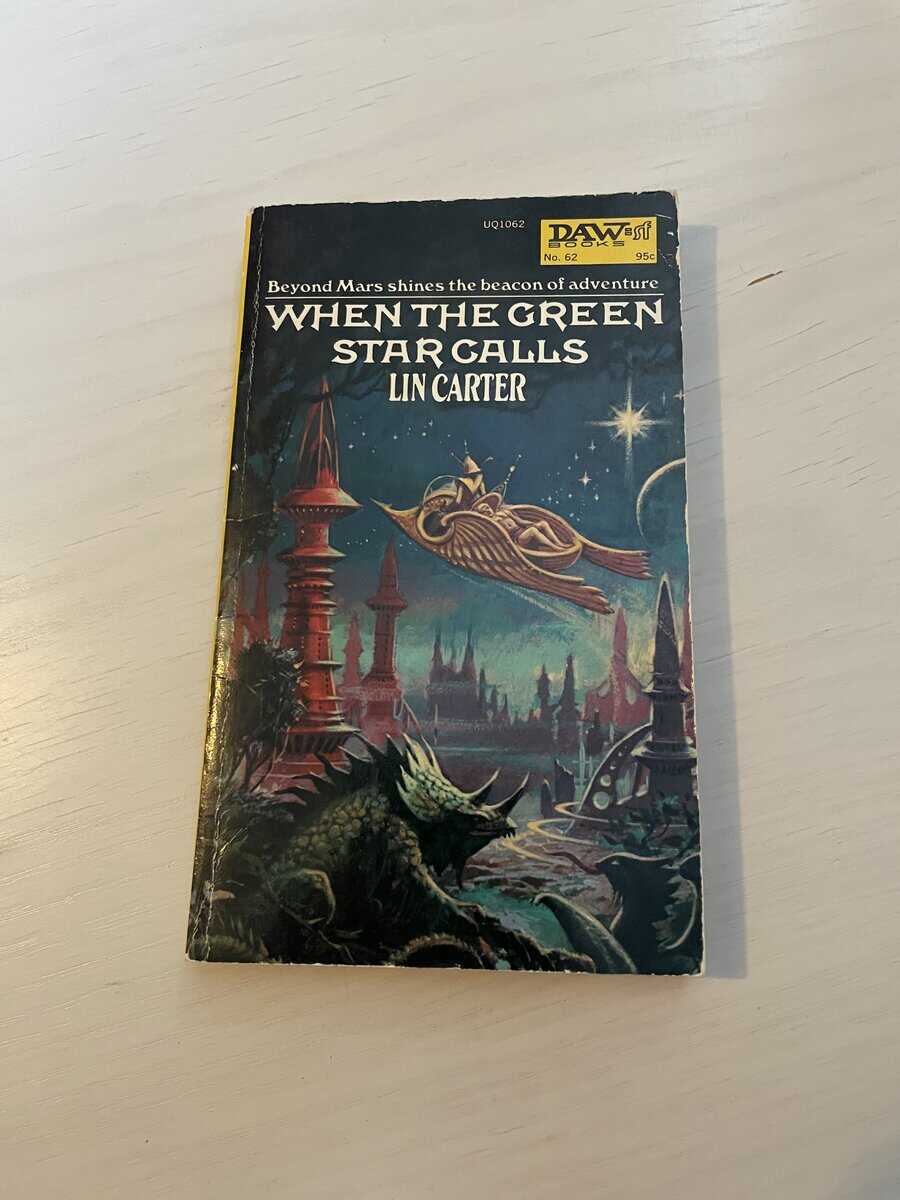 Lin Carter : When The Green Star Calls
