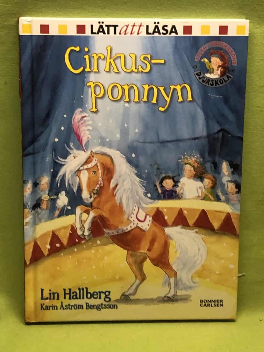 Lin Hallberg : Cirkusponnyn