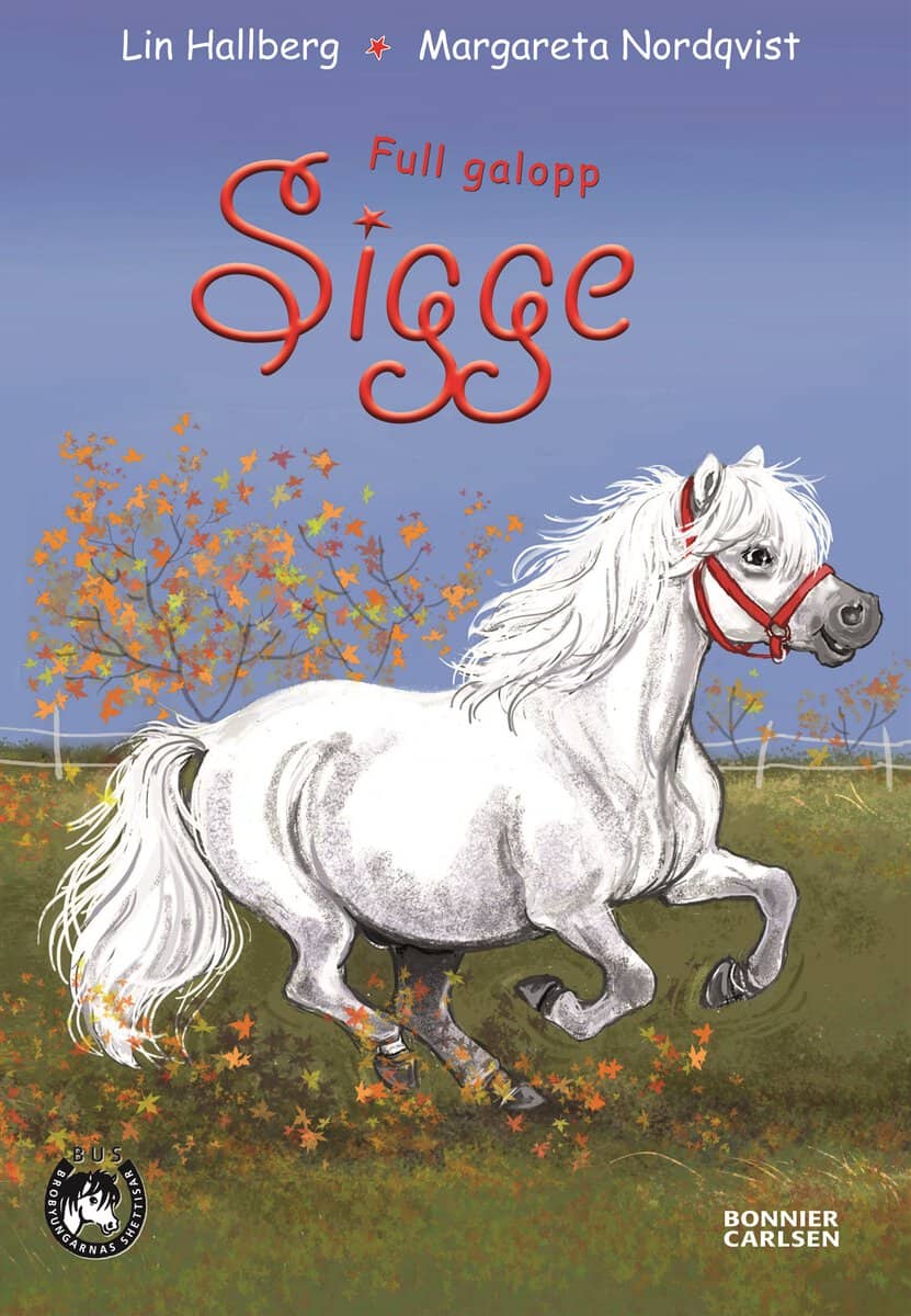 Lin Hallberg : Full galopp, Sigge