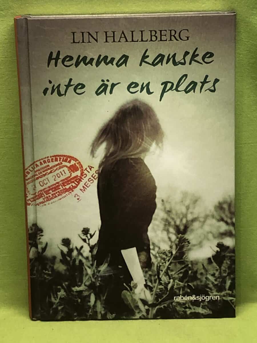 Lin Hallberg : Hemma kanske inte är en plats