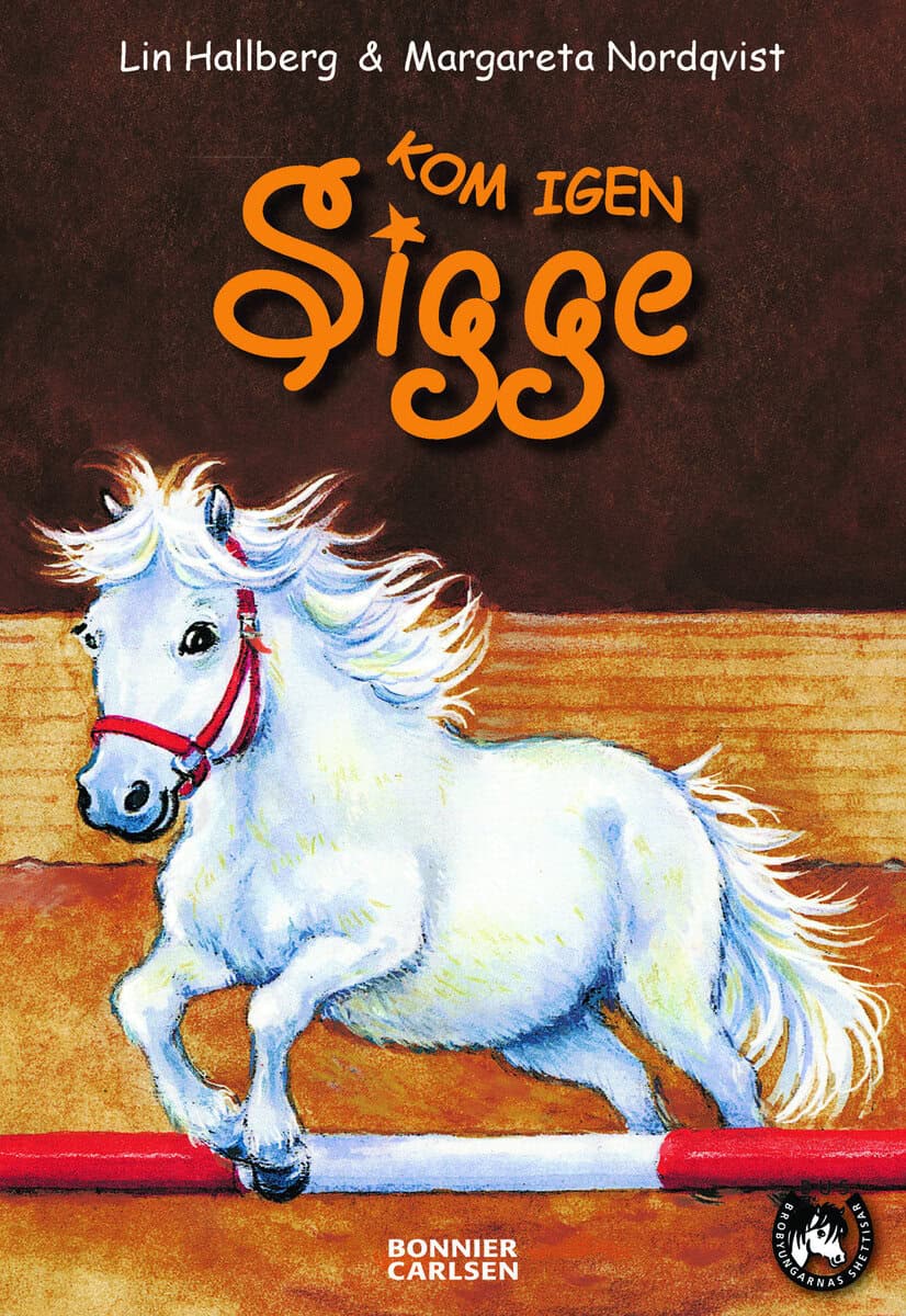 Lin Hallberg : Kom igen Sigge