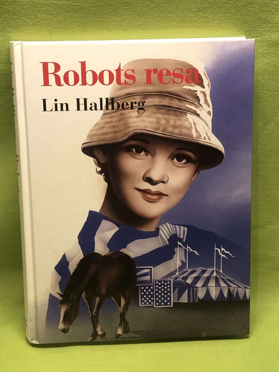 Lin Hallberg : Robots resa