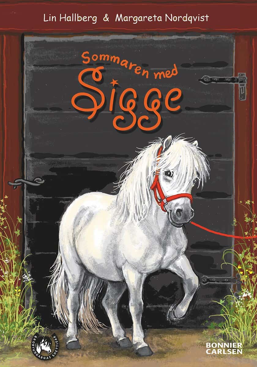 Lin Hallberg : Sommaren med Sigge