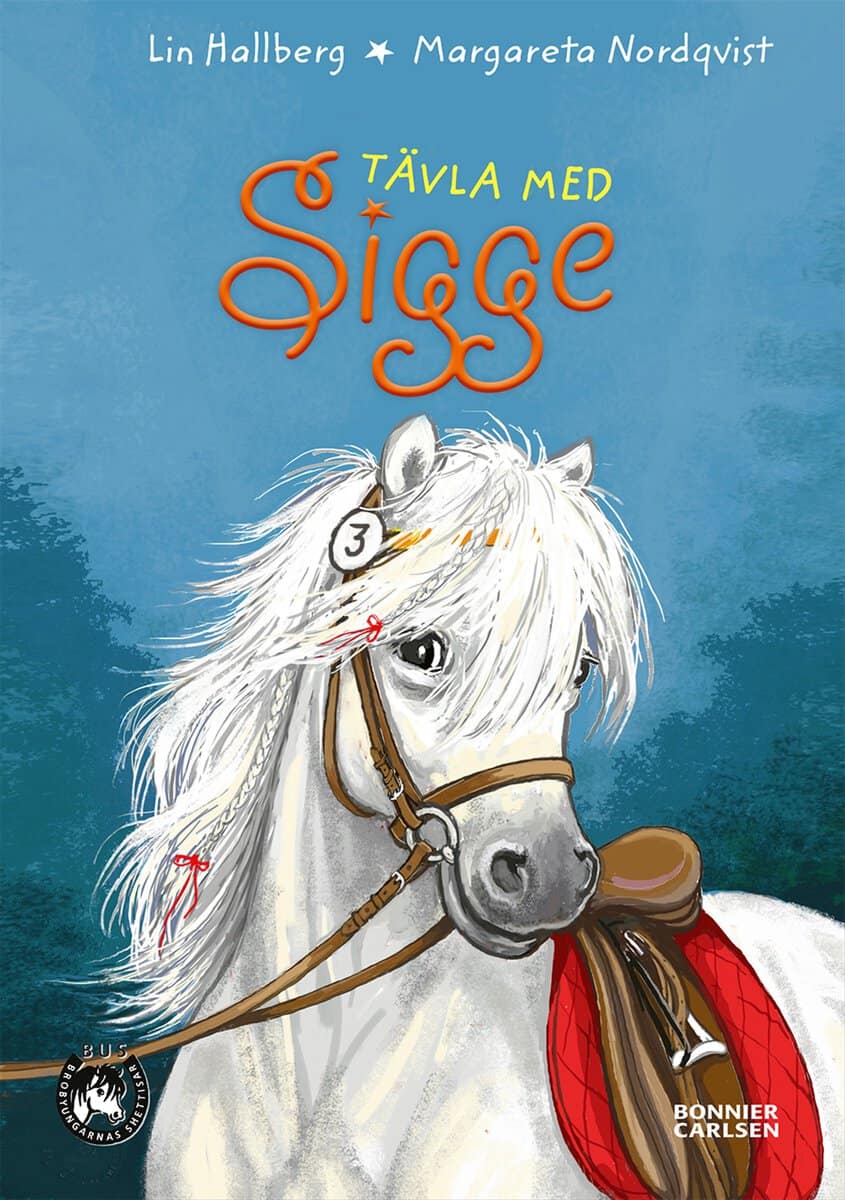 Lin Hallberg : Tävla med Sigge