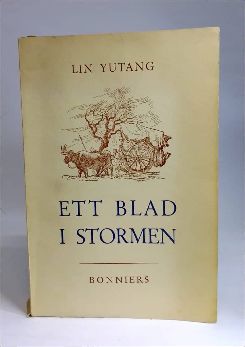 Lin Yutang : Ett blad i stormen