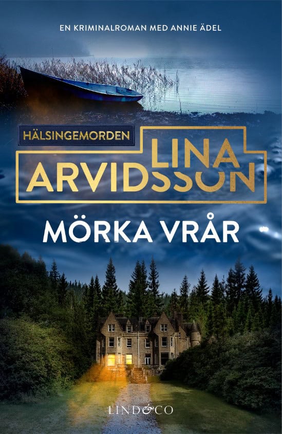 Lina Arvidsson : Mörka vrår