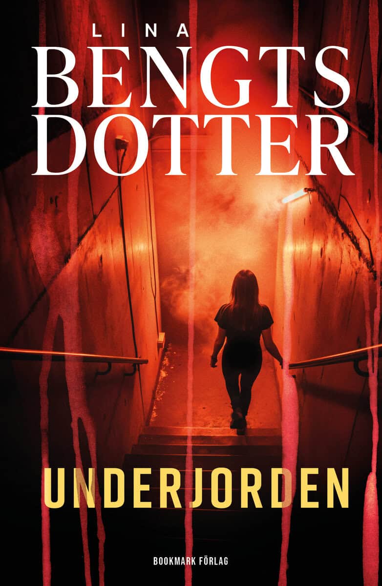 Lina Bengtsdotter : Underjorden