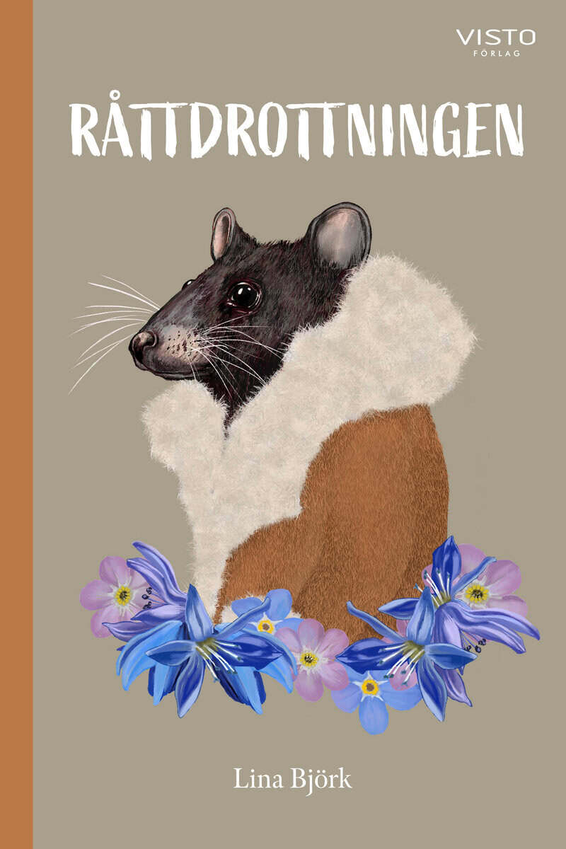 Lina Björk : Råttdrottningen