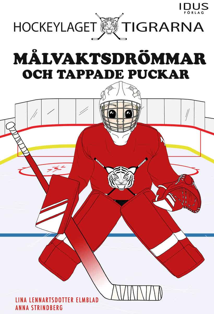 Lina Lennartsdotter Elmblad : Målvaktsdrömmar och tappade puckar