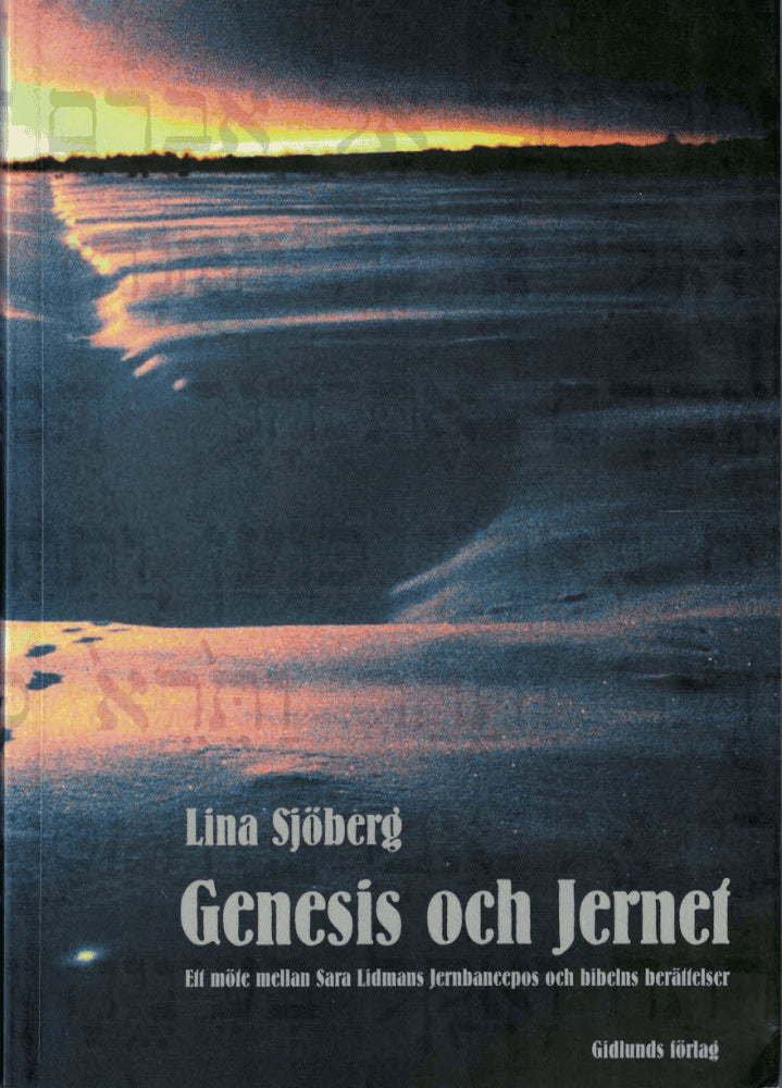 Lina Sjöberg : Genesis och Jernet