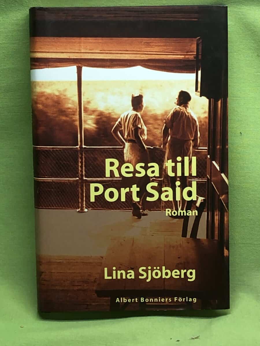 Lina Sjöberg : Resa till Port Said