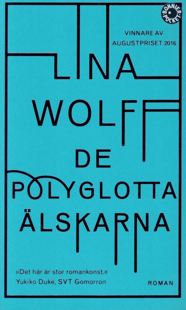 Lina Wolff : De polyglotta älskarna