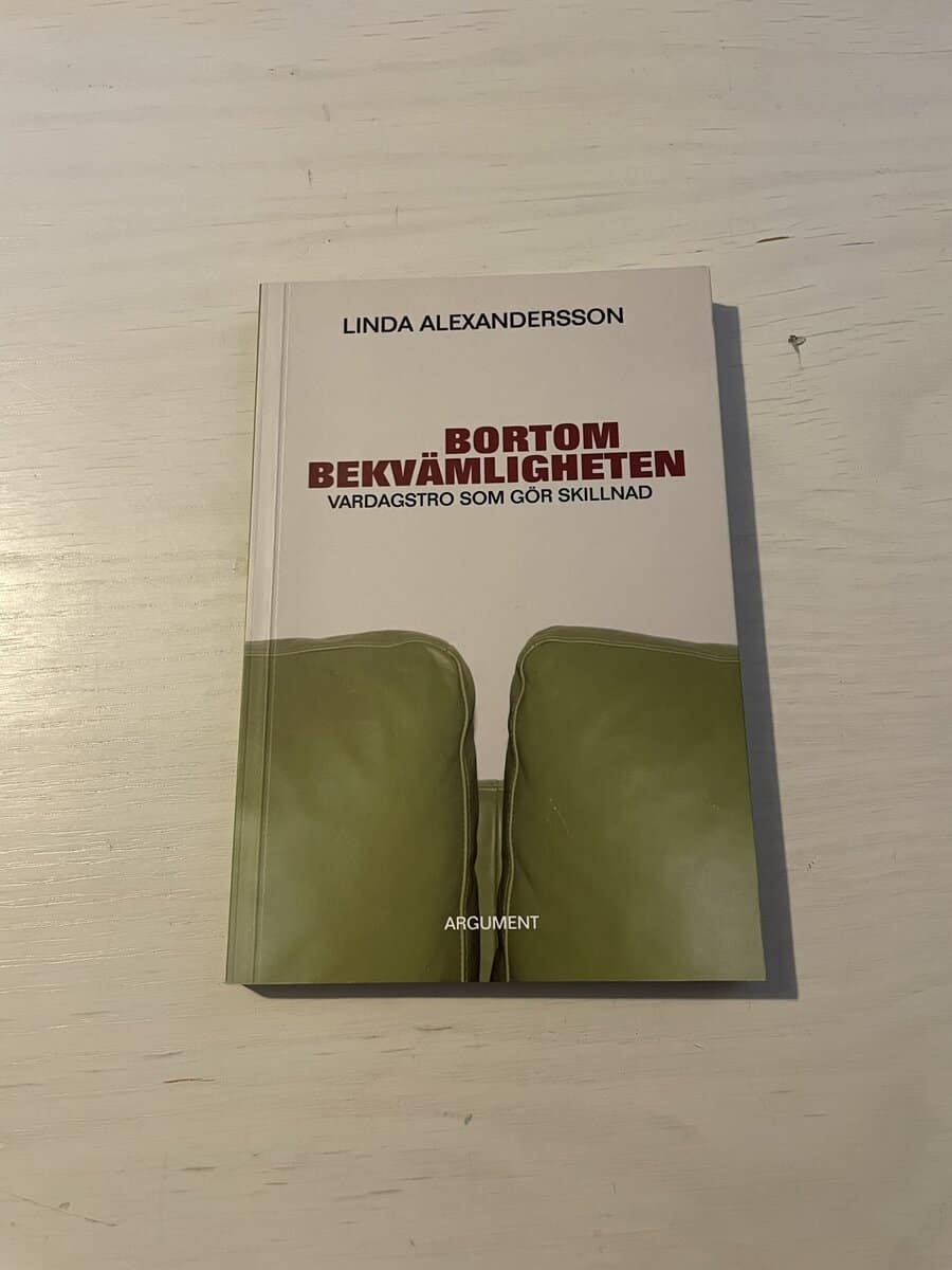 Linda Alexandersson : Bortom bekvämligheten