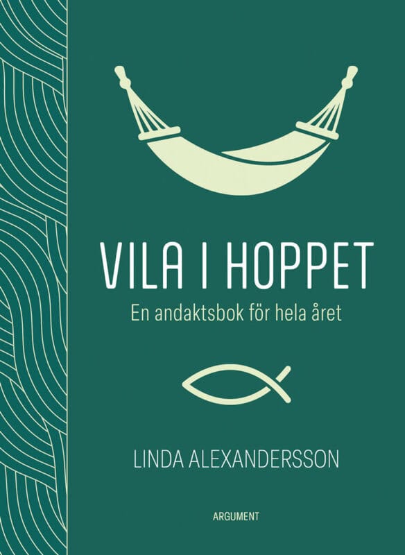 Linda Alexandersson : Vila i hoppet