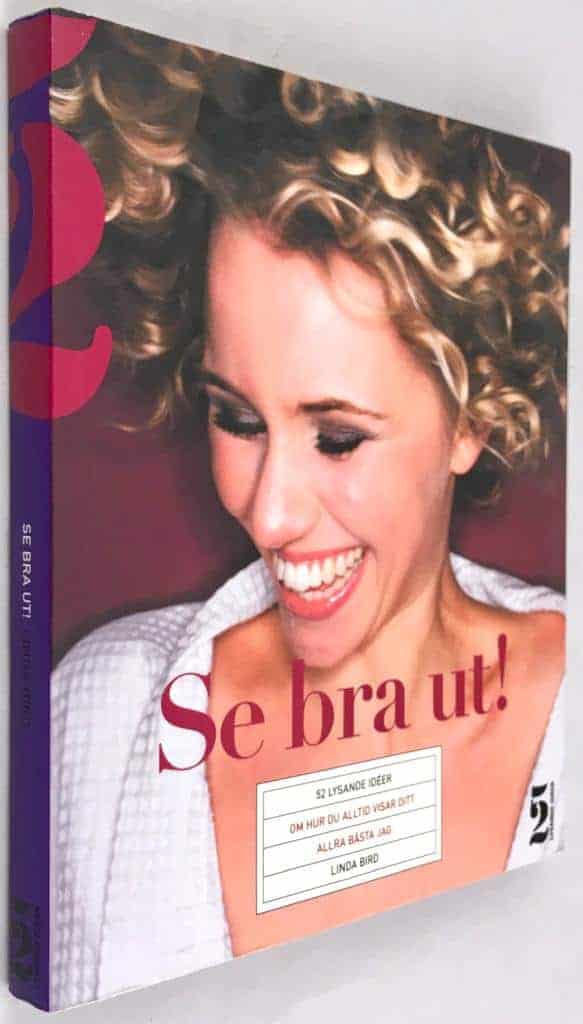 Linda Bird : Se bra ut
