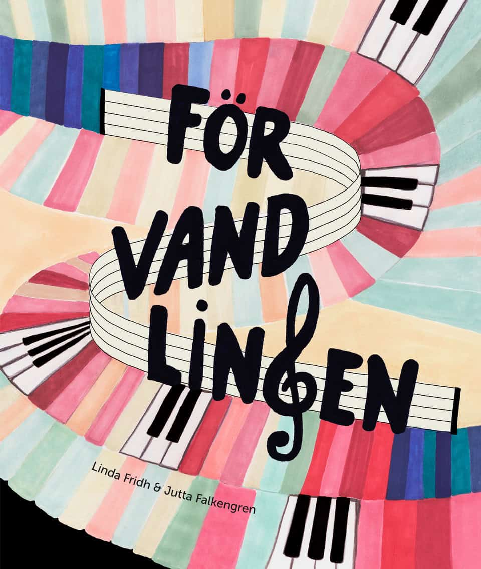 Linda Fridh : Förvandlingen