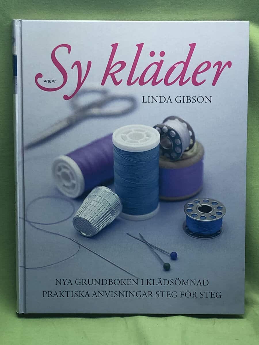 Linda Gibson : Sy kläder