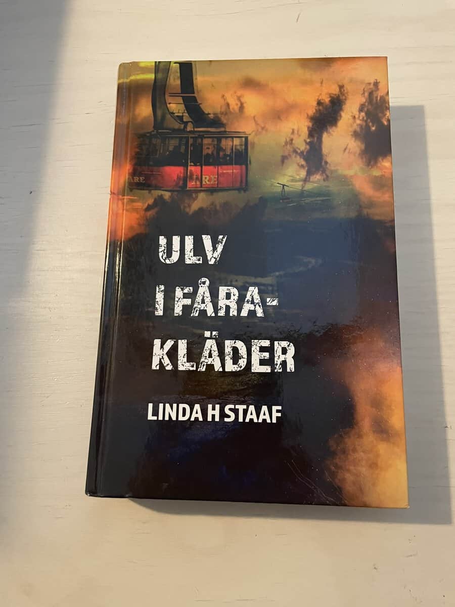 Linda H. Staaf : Ulv i fårakläder