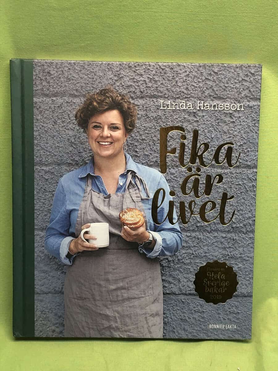 Linda Hansson : Fika är livet
