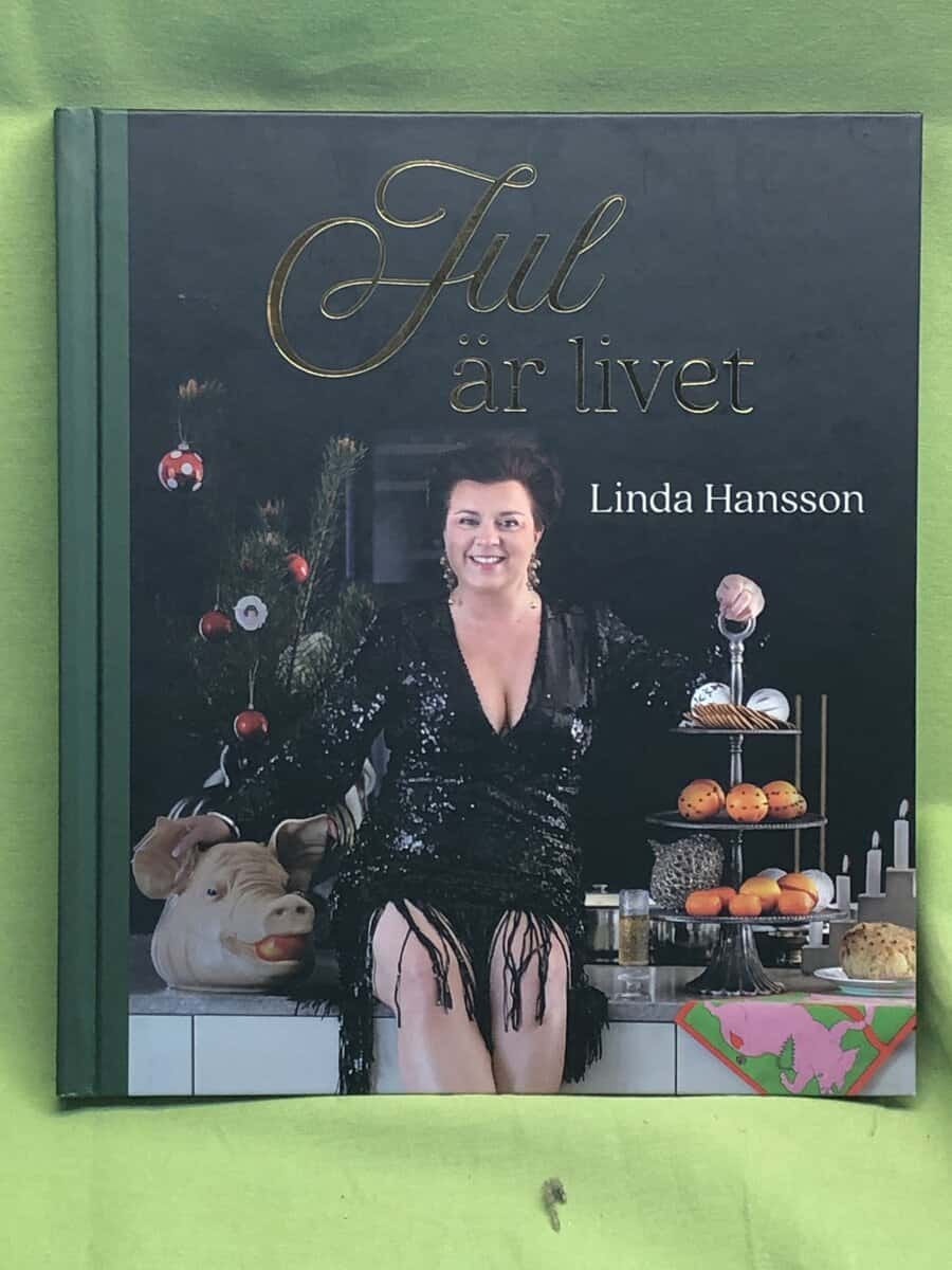 Linda Hansson : Jul är livet