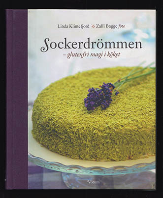Linda Klintefjord : Sockerdrömmen