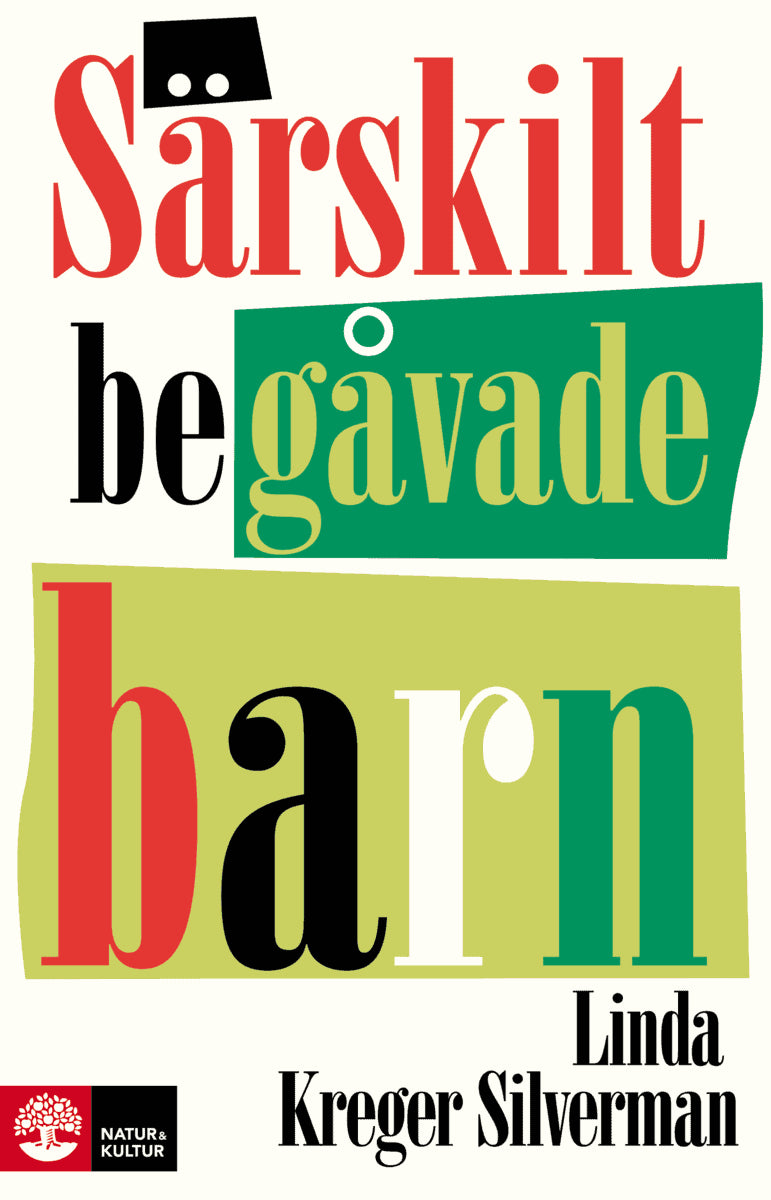 Linda Kreger Silverman : Särskilt begåvade barn