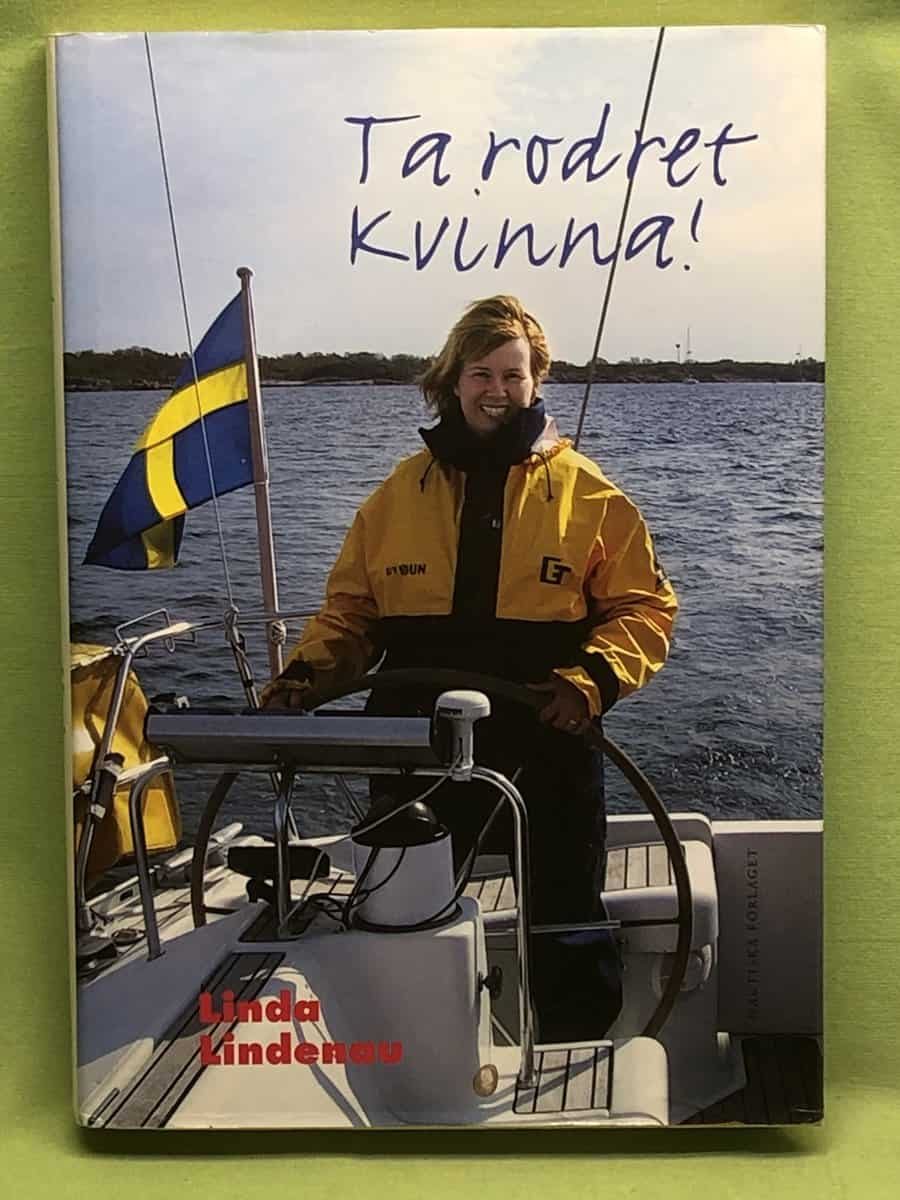 Linda Lindenau : Ta rodret kvinna!