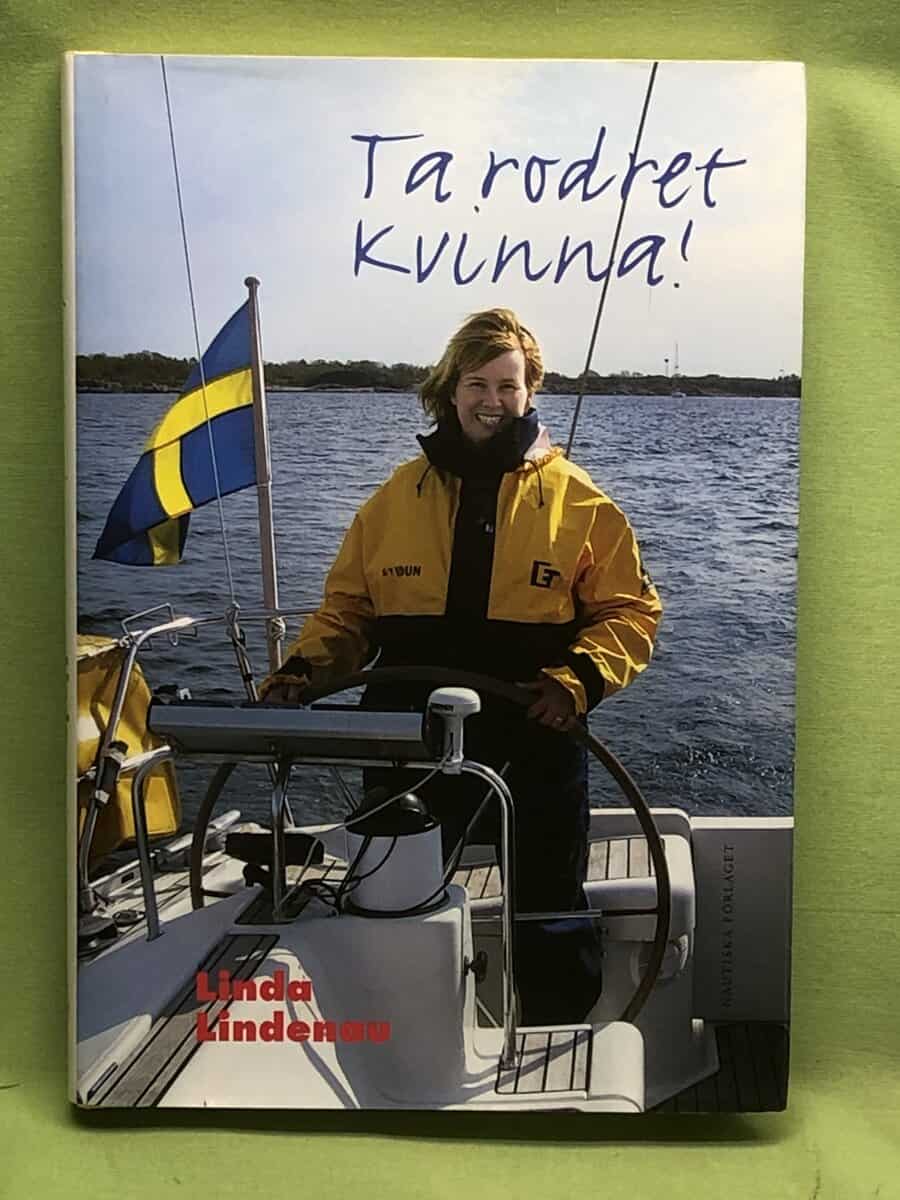 Linda Lindenau : Ta rodret kvinna!