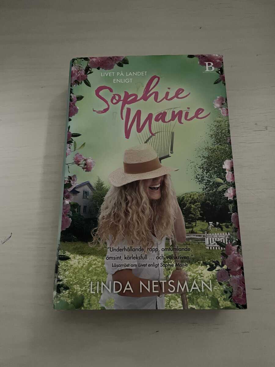 Linda Netsman : Livet på landet enligt Sophie Manie